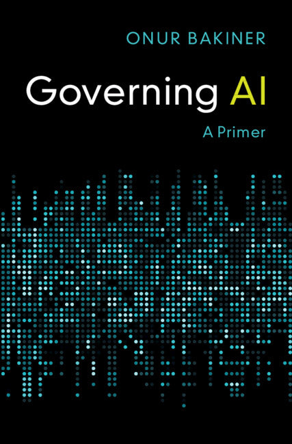 Governing AI: A Primer