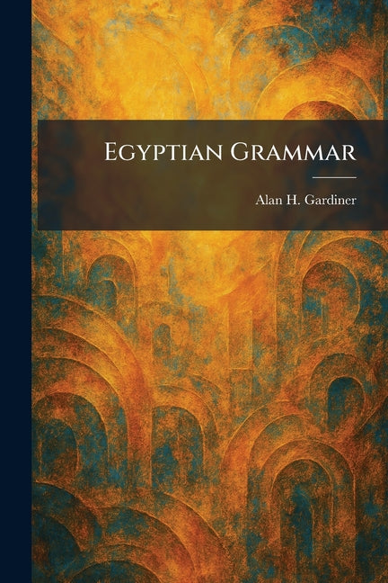 Egyptian Grammar