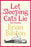 Let Sleeping Cats Lie - Pet Poems