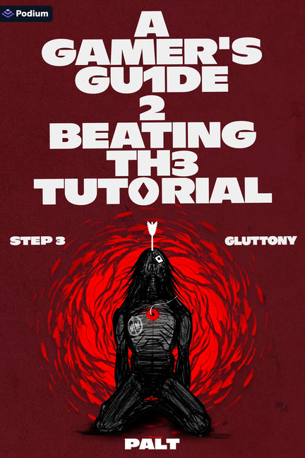 Step 3: Gluttony: A Litrpg Adventure