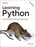 Learning Python: Powerful Object-Oriented Programming