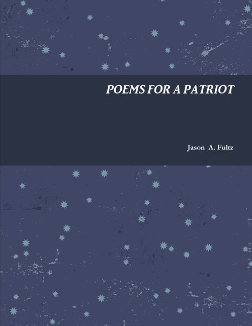 Poems For A Patriot