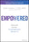 Empowered: Ordinary People, Extraordinary Products