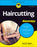Haircutting for Dummies
