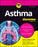 Asthma for Dummies