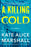 A Killing Cold