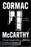 Cormac McCarthy: A Legacy Revisited