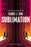 Sublimation