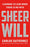 Sheer Will: Learning to Lead When There Is No Path