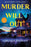 Murder Will Out: A Mystery