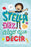 Stella Díaz Tiene Algo Que Decir [Spanish Edition]