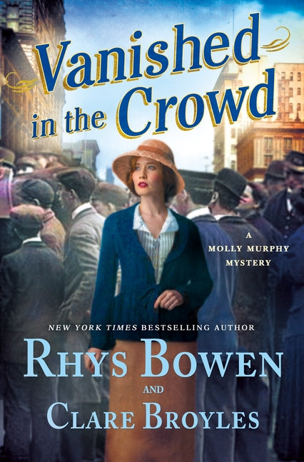 Vanished in the Crowd: A Molly Murphy Mystery