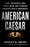 American Caesar: How Theocrats and Tech Lords Are Turning America Into a Monarchy