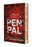 Pen Pal: Deluxe Limited Edition