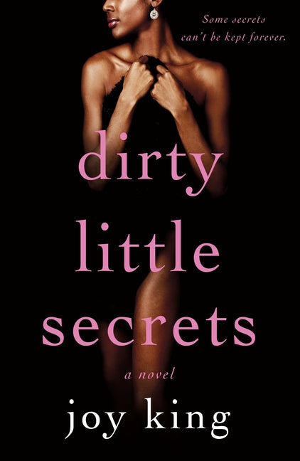 Dirty Little Secrets
