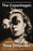 The Copenhagen Trilogy: Childhood; Youth; Dependency