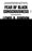 Fear of Black Consciousness