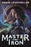 Master of Iron