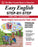 Easy English Step-By-Step for ESL Learners, Second Edition