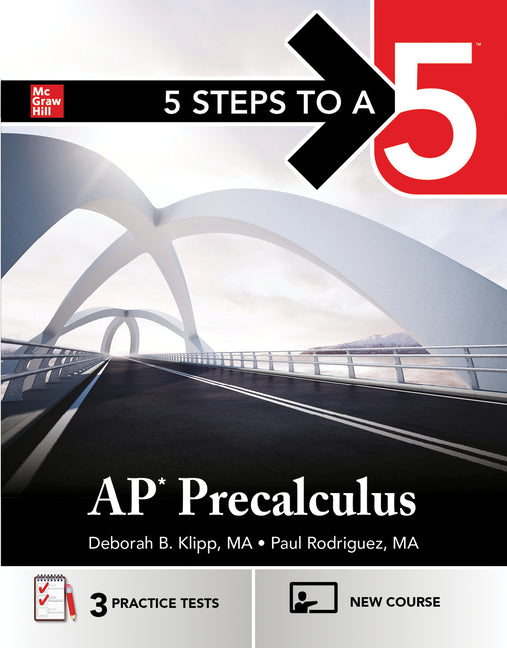 5 Steps to a 5: AP Precalculus 2027: Practice AP Tests + AP Content Review + Digital Resources