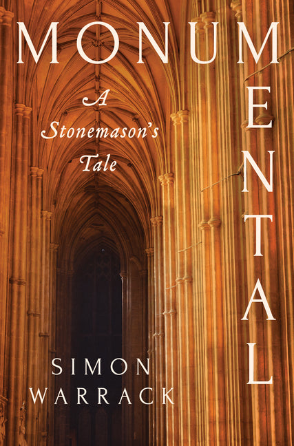 Monumental: A Stonemason's Tale
