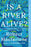 Is a River Alive?