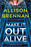 Make It Out Alive: A Quinn & Costa Thriller