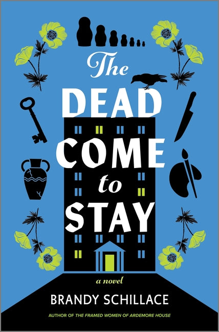 The Dead Come to Stay