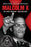 Malcolm X: By Any Means Necessary
