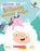 Unicornio Y Yeti 1: Brillantes Nuevos Amigos (Sparkly New Friends): Volume 1