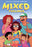 Mixed Feelings: A Graphic Novel: Volume 1