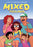 Mixed Feelings: A Graphic Novel: Volume 1