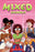 Mixed Signals: A Graphic Novel (Mixed Feelings #2): Volume 2