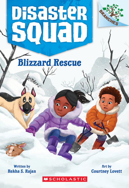 Blizzard Rescue: A Branches Book (Disaster Squad #3): Volume 3