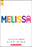 Melissa (Previously Published as George)