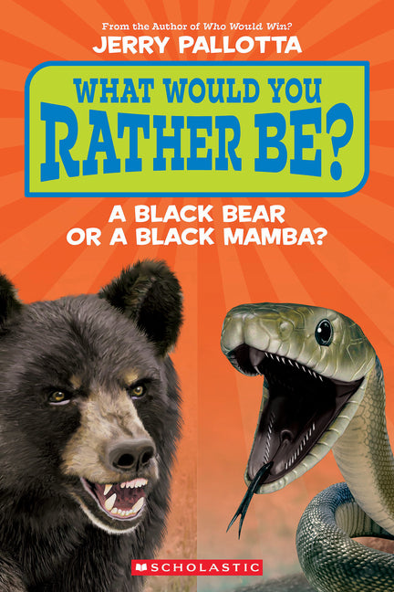 What Would You Rather Be? a Black Bear or a Black Mamba?