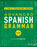 Advanced Spanish Grammar: A Self-Teaching Guide