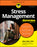 Stress Management for Dummies