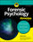 Forensic Psychology for Dummies