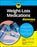 Weight-Loss Medications for Dummies