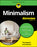Minimalism for Dummies