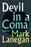 Devil in a Coma