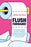 Flush Forward!: A Friendly Toileting Guide for Parents Supporting Disabled and Neurodivergent Young People