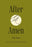 After Amen: 50 Days of Poetry and Prayer