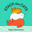 Stack the Cats: A Counting Adventure