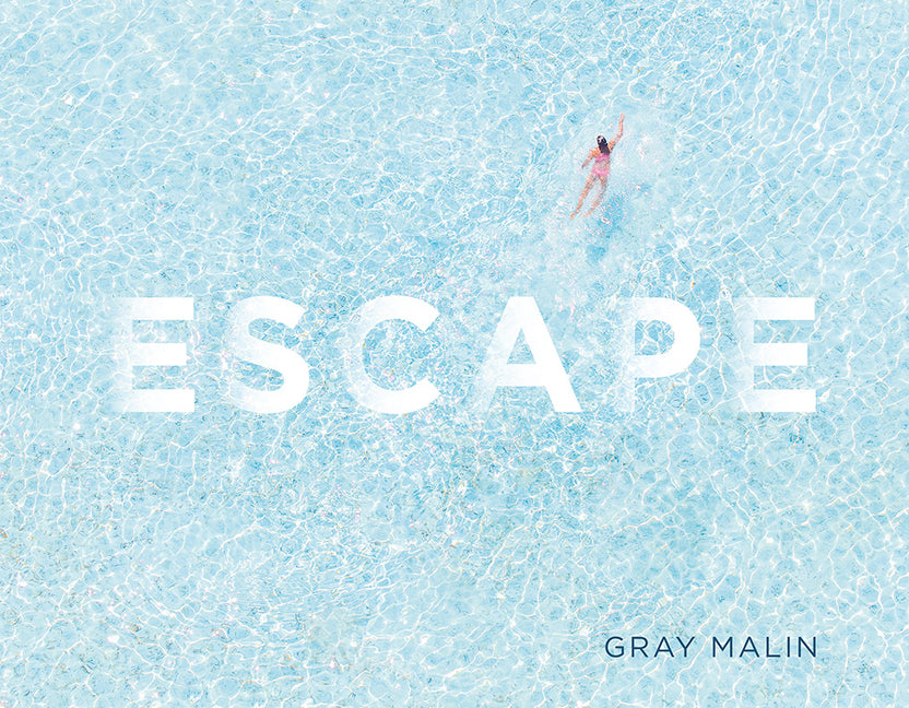 Escape: Photographs