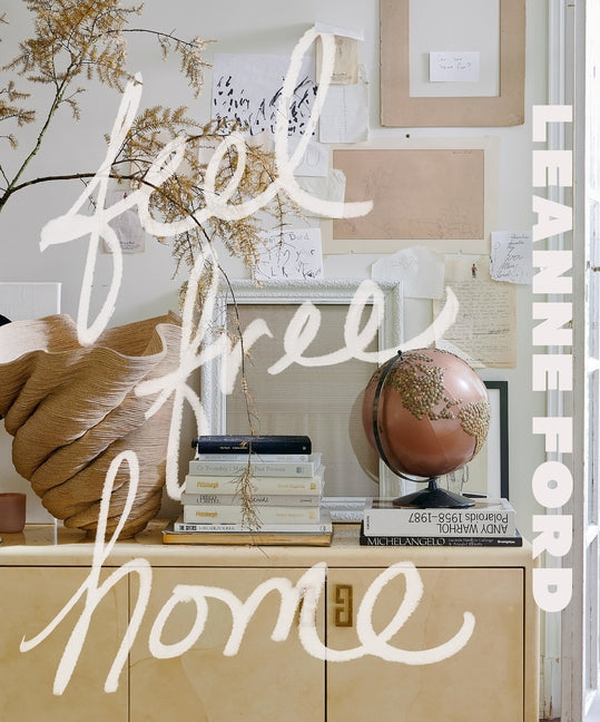Feel Free Home: The Art of Freethinking Design
