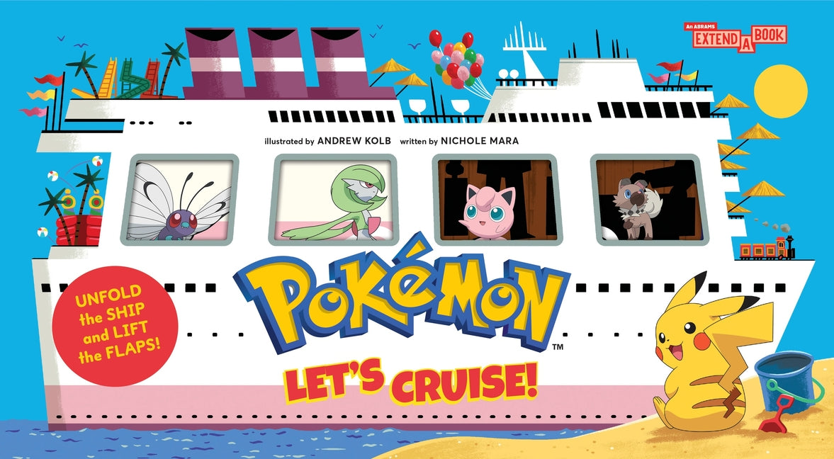 Pokémon All Aboard: Let's Cruise! (an Abrams Extend-A-Book)