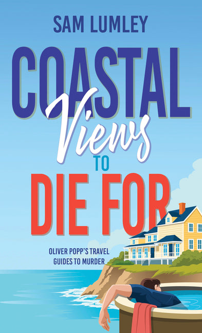 Coastal Views to Die for