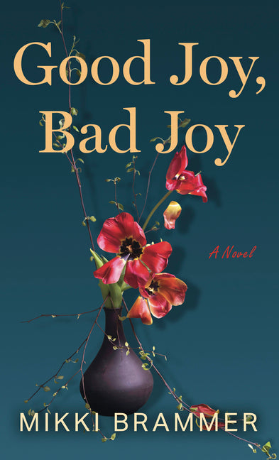 Good Joy, Bad Joy